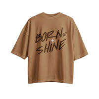 Born to Shine - Brown
